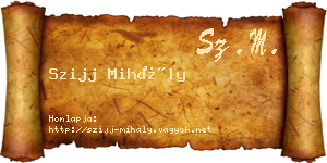 Szijj Mihály névjegykártya